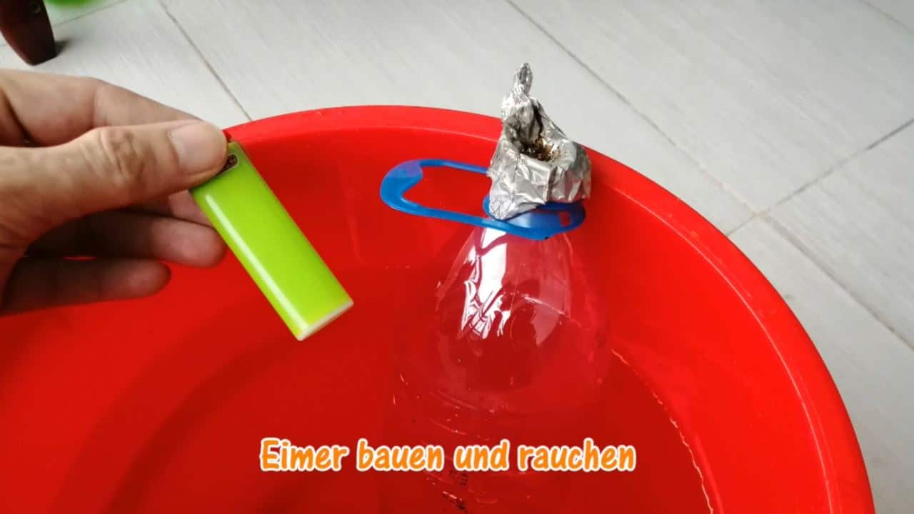 Eimer bauen und rauchen